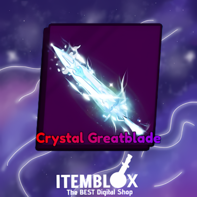 Crystal Greatblade