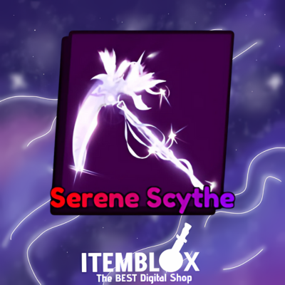 Serene Scythe