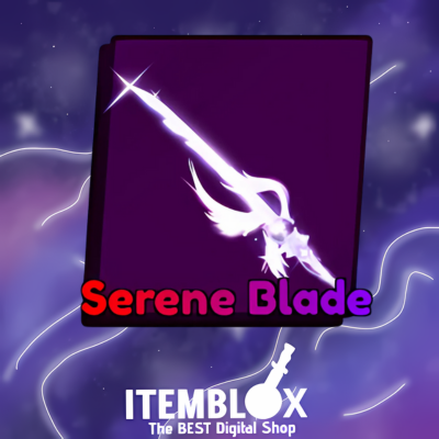 Serene Blade