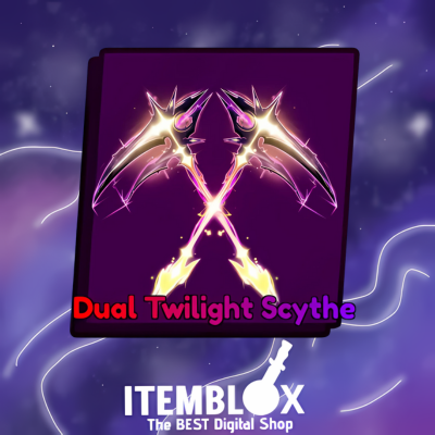 Dual Twilight Scythe