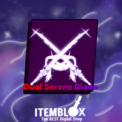 Dual Serene Blade