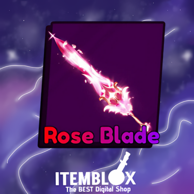 Rose Blade