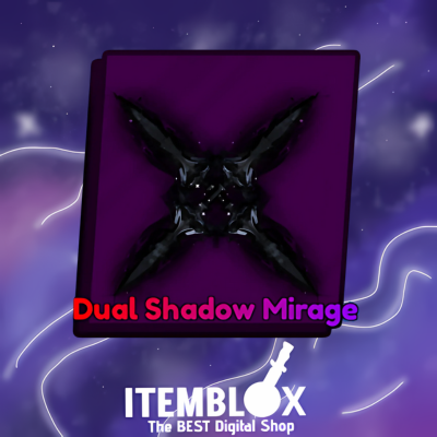 Dual Shadow Mirage