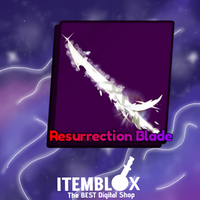 Resurrection Blade