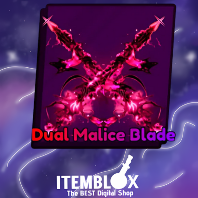 Dual Malice Blade