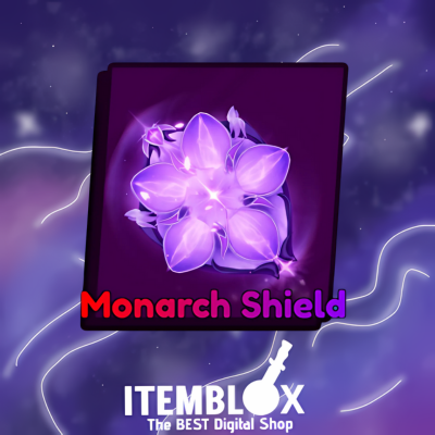 Monarch Shield